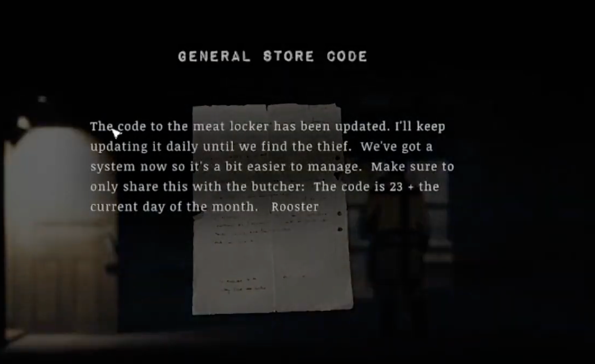 The General Store note stating that the meat-locker code is 23 plus the current day of the month.